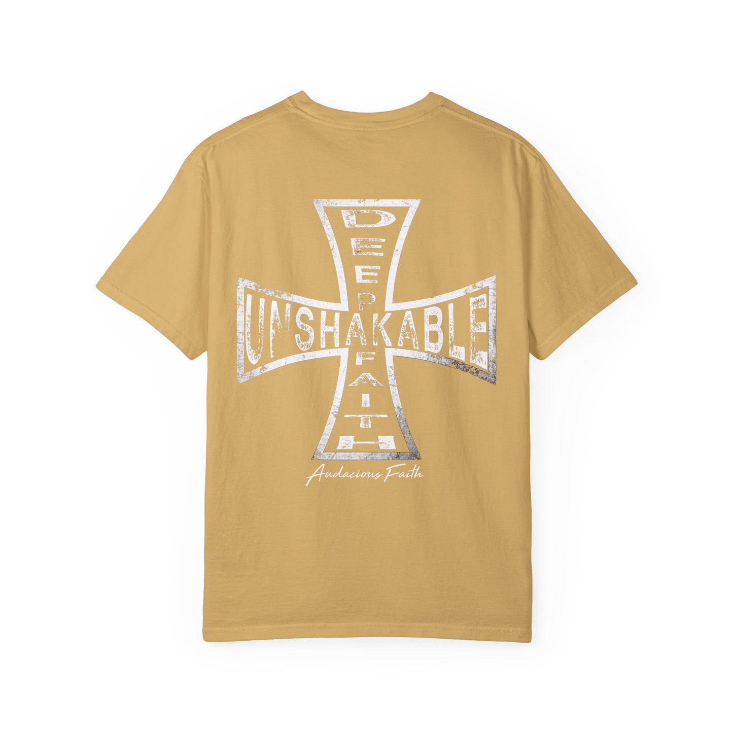 "Deep Unshakable Faith"- (T-shirt)